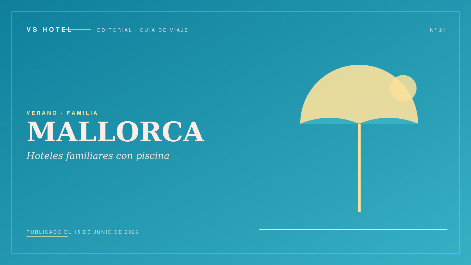 Hoteles familiares con piscina en Mallorca: 8 opciones (2026)